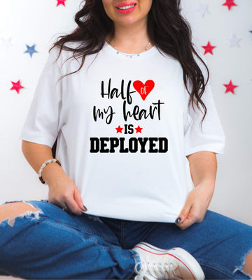 Half of My Heart is Deployed Customizable Military Deployment Women's Graphic Print T-Shirt