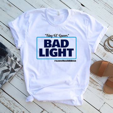 Detener a los peluqueros, Bad Light King of Queers, dejar de apuntar a nuestros niños, boicotear Bud Light, cancelar Bud Light, Bud Light, salvar a los niños camiseta para adultos