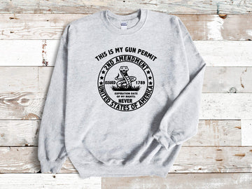 America Patriotic - This is my Gun Permit 2nd Amendment Unisex Men's Women's Graphic Print Sweatshirt