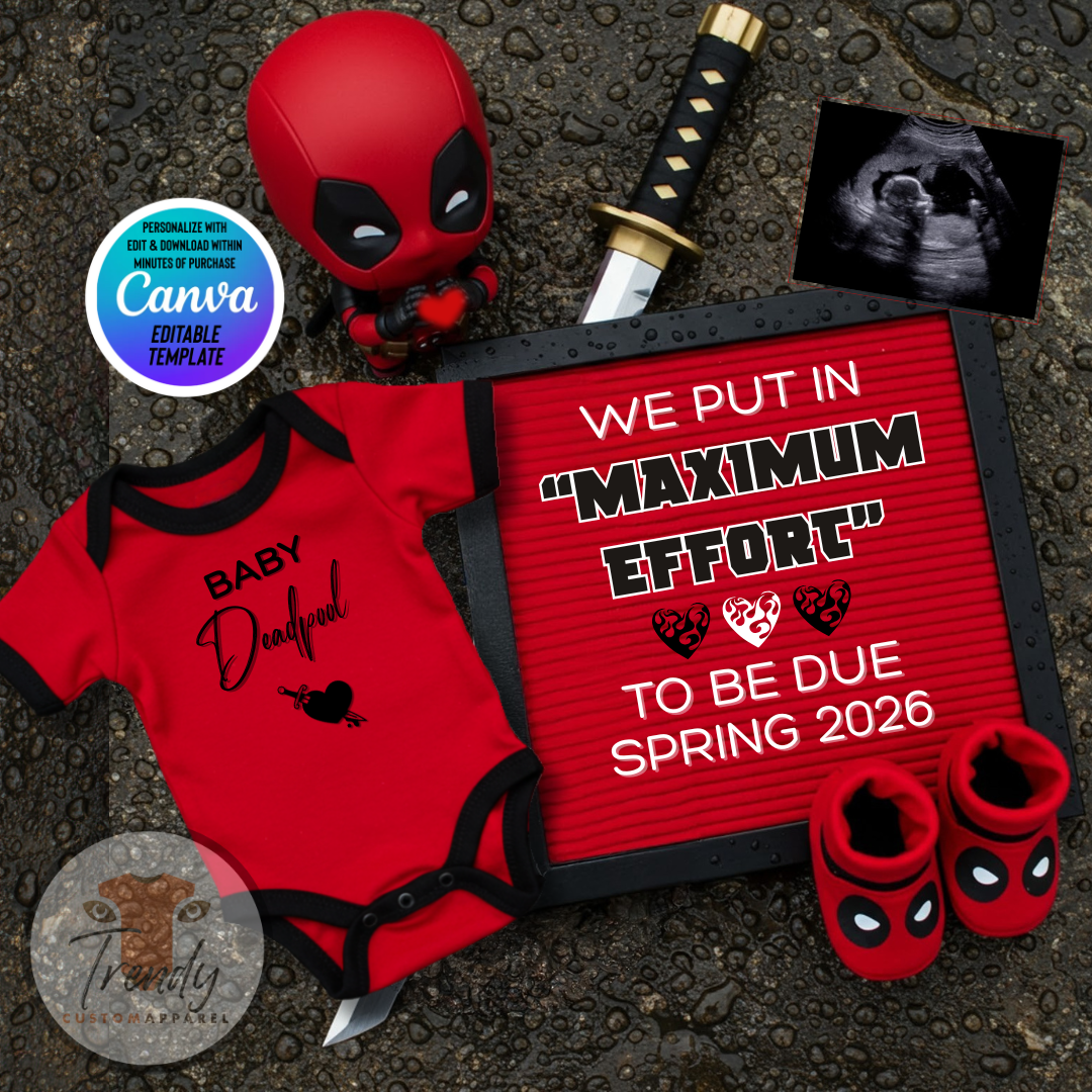 Digital Deadpool Maximum Effort Pregnancy Announcement, Customizable Superhero Themed, Personalized Editable Template
