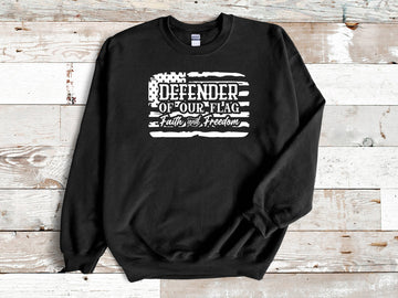 American Flag - Defender of Our Flag Faith Family & Freedom Unisex Graphic Print Sweatshirt