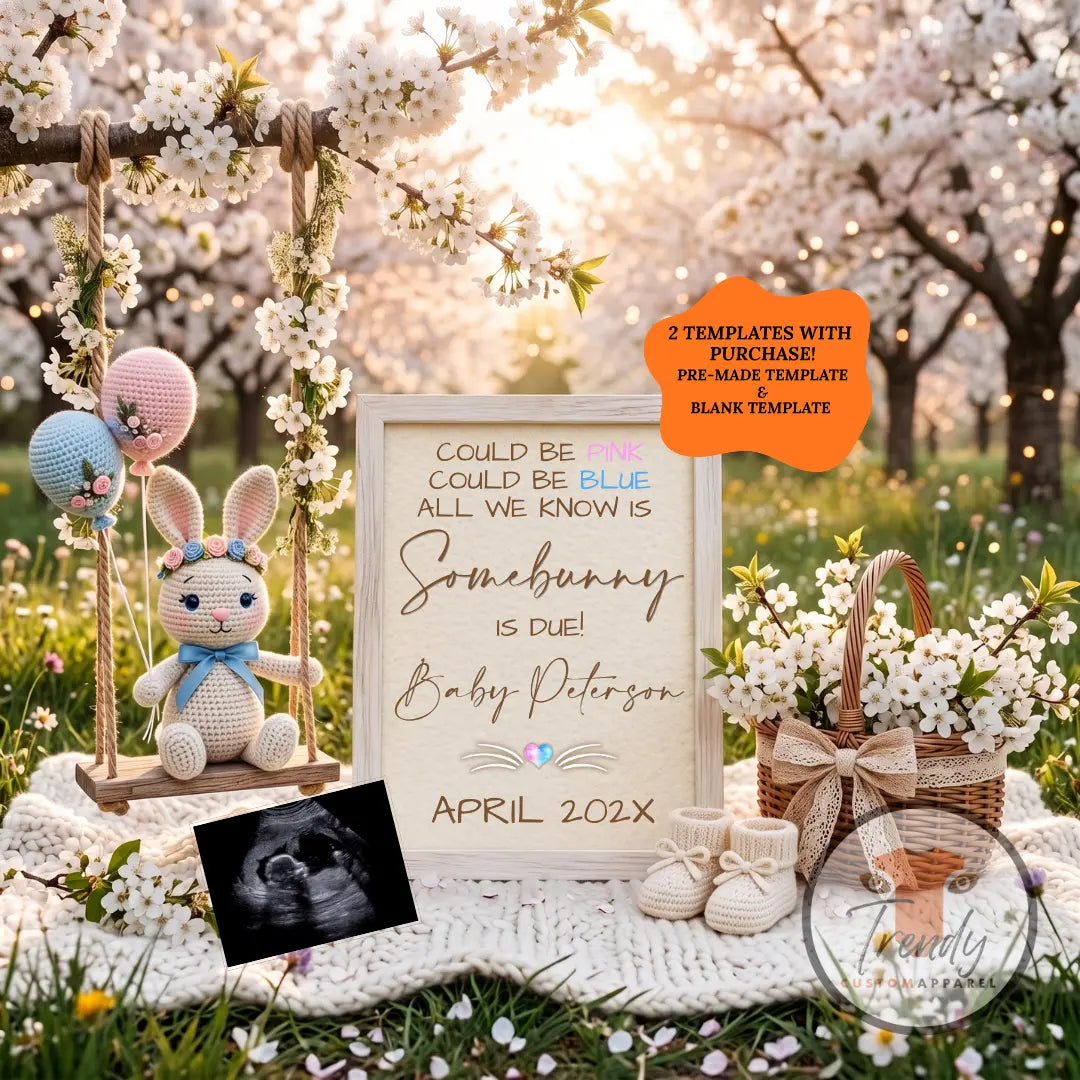 Somebunny Is Due Easter Pregnancy Announcement Template | Gender Neutral Spring Baby Reveal | Canva Editable Instant Download TrendyCustomApparel™