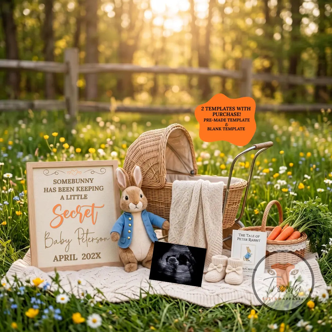 Somebunny Has Been Keeping A Little Secret Easter Pregnancy Announcement Digital Template 