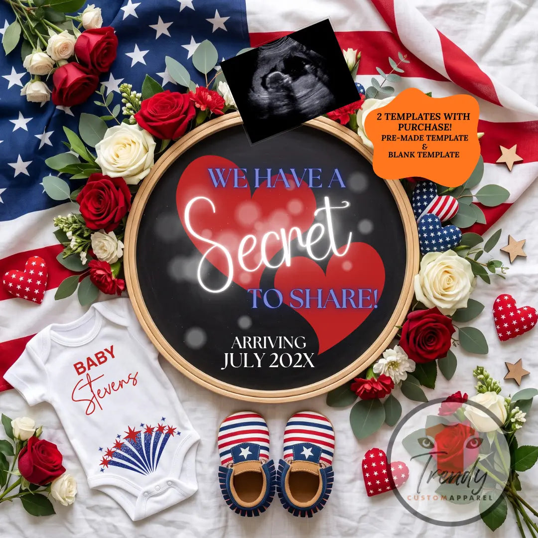 Secret to Share Fourth of July Pregnancy Announcement | Fully Editable Canva Instant Download Template TrendyCustomApparel™