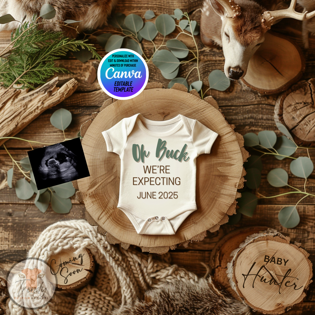 Digital Pregnancy Announcement, Oh Buck We're Expecting, Customizable Hunting Themed, Personalized Editable Template