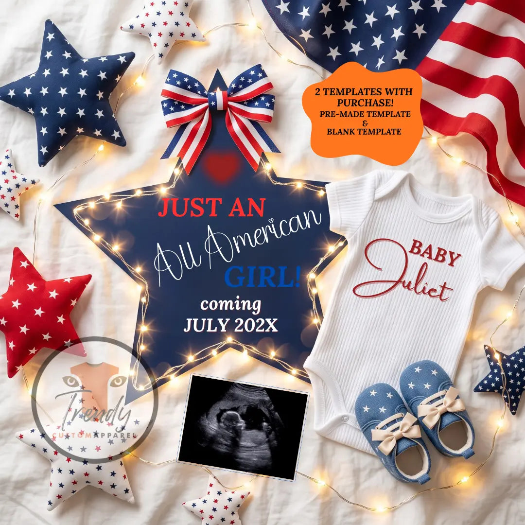 Just An All American Girl Pregnancy Announcement Template | Patriotic Themed | Fully Editable Canva Digital Download TrendyCustomApparel™