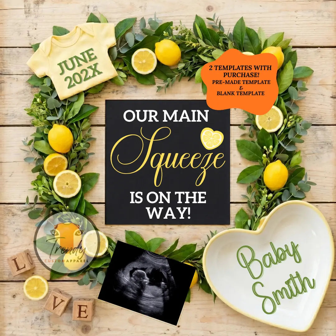 Main Squeeze Baby Reveal Digital Editable Template, Lemons Fruit Themed Canva Template TrendyCustomApparel™
