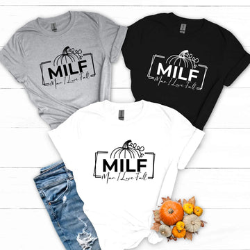 Fall MILF Man I Love Fall Women's Graphic Print T-Shirt