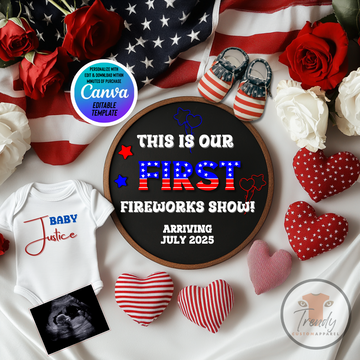 Digital Independence Day Pregnancy Announcement, This is Our First Fireworks Show, Customizable Fireworks Themed, Personalized Editable Template