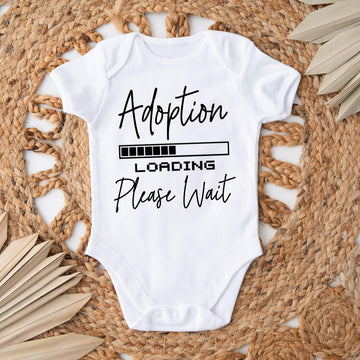 Personalized Adoption Announcement, Adoption Loading Please Wait, Adoption Inspired Customizable Onesie