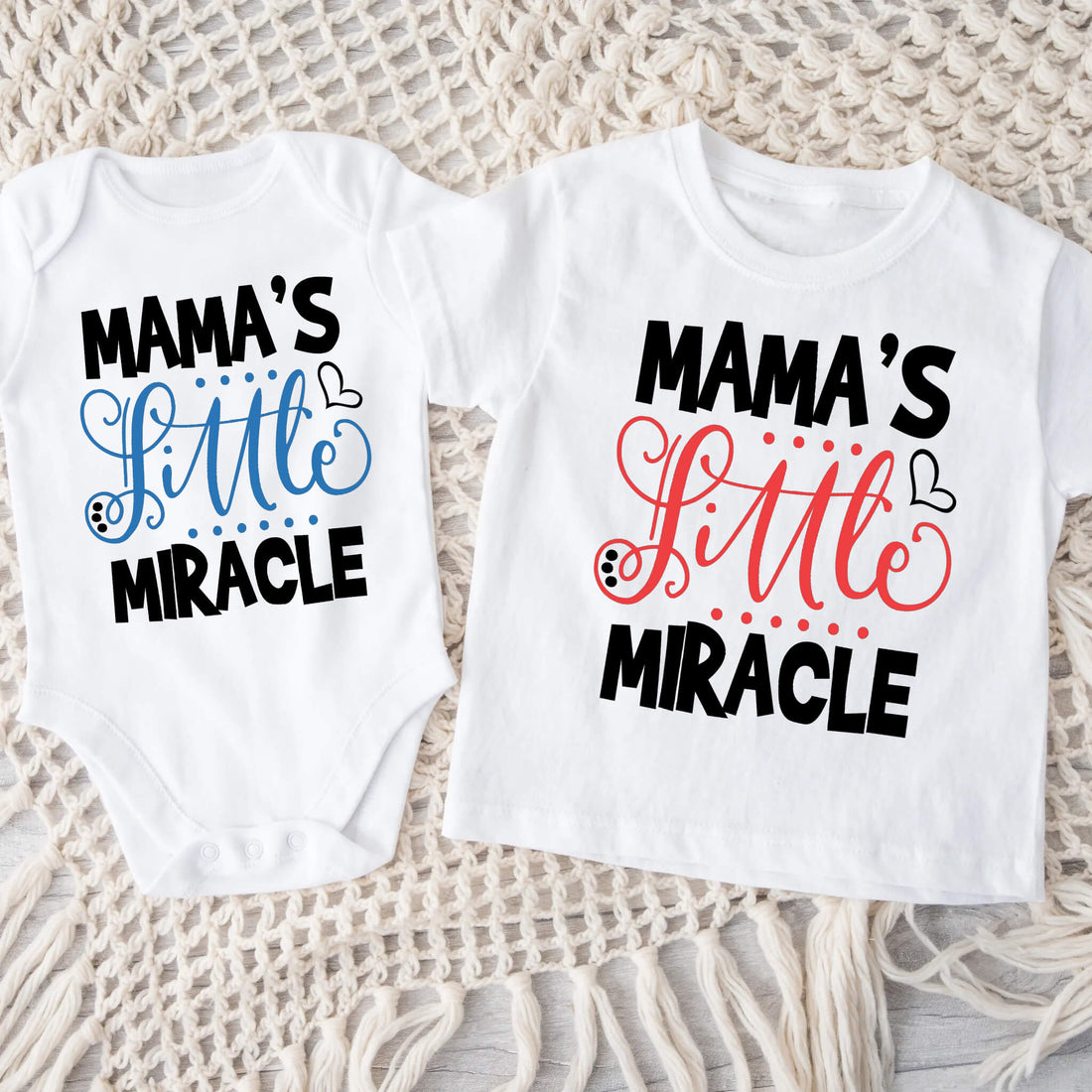 Mama's Little Miracle Onesie or T-Shirts