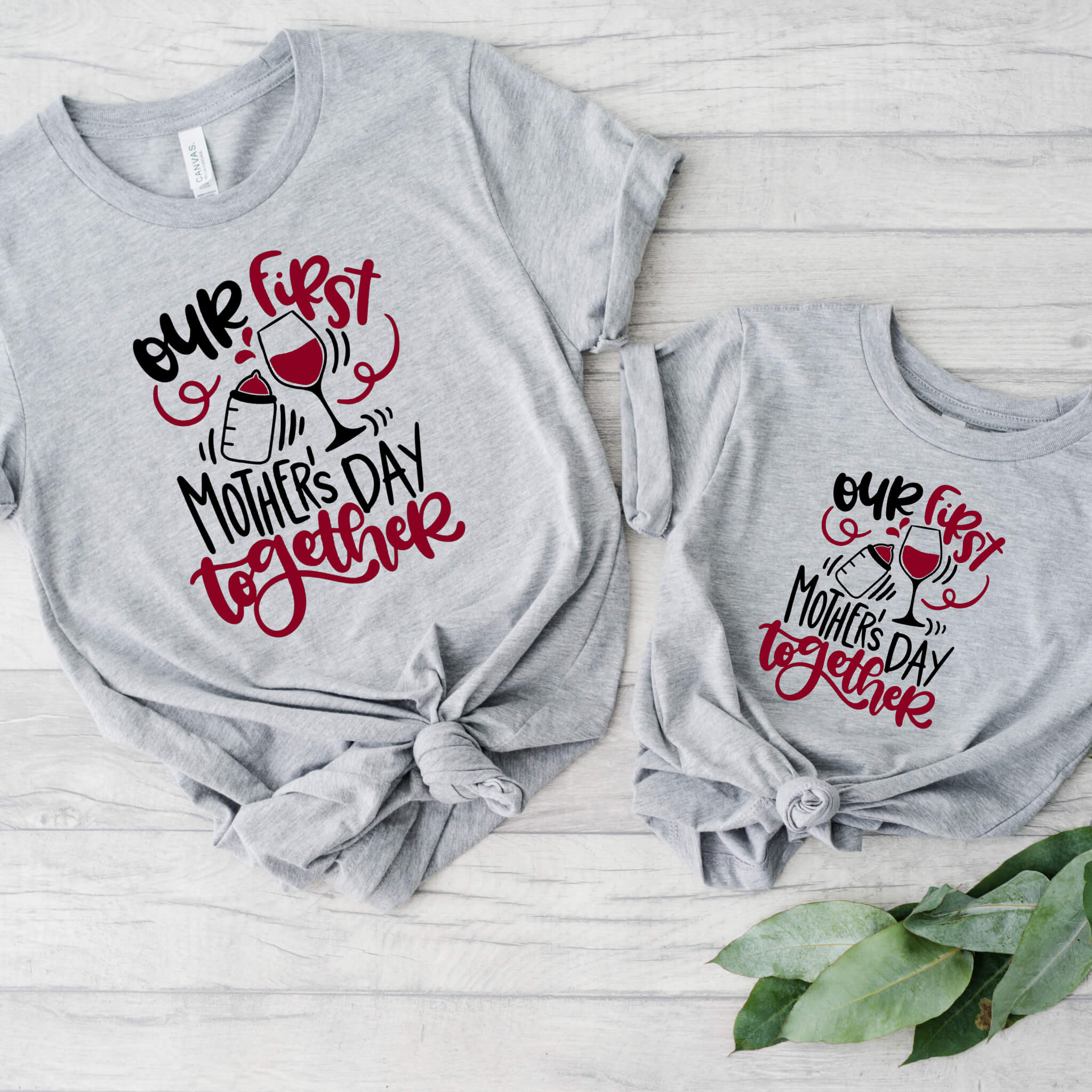 Our First Mother's Day Matching Funny Wine Drinking Mommy & Me Women's T-Shirt